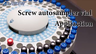 How does autosampler screw vial work?