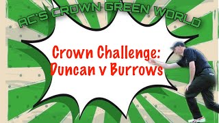 Crown Challenge: Duncan v Burrows