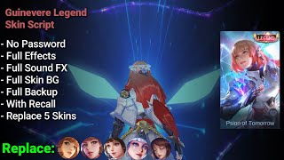 Guinevere Legend Skin Script Replace 5 Skins | No Password | | Shogun