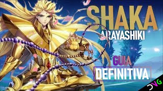 GUÍA DEFINITIVA DE SHAKA CON ARAYASHIKI | HABILIDADES | ARMADOS | COSMOS | EQUIPOS