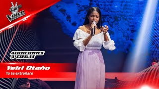 Yeiri Otaño - Yo te extrañare | Audiciones a Ciegas | The Voice Dominicana 2022