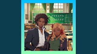 Lessons Learned (feat. Legacy Jai)