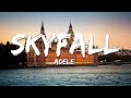 Adele - Skyfall (Lyrics)