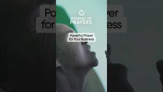 Powerful Prayer for Your Business - Prayer for the Success of a Business