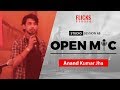 Anand Kumar Jha - Poetry | FLICKS OPEN MIC 1