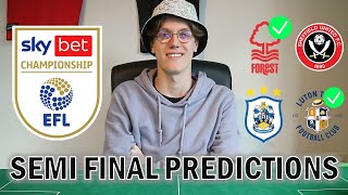 PLAY OFF SEMI FINAL 2nd LEG PREDICTIONS - Ft Forest vs Sheffield, Huddersfield vs Luton