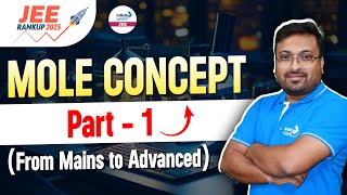 Mole Concept - Part 1 | From JEE Mains to Advanced | Class 11 Chemistry | LIVE | @InfinityLearn-JEE