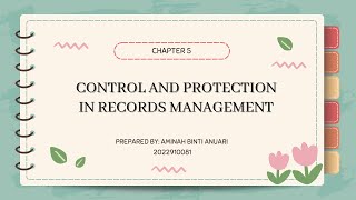 ASM 501 - Controls and Protection in Record Management