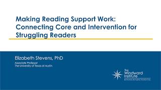 Making Reading Support Work: Connecting Core and Intervention for Struggling Readers