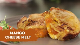 Mango Cheese Melt | मैंगो और चीज़ से बनाएं टेस्टी टोस्ट | Sanjeev Kapoor Khazana