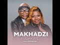 Makhadzi  - Kulakwe (feat Master KG)