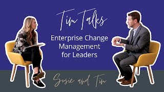 Enterprise Change Management for Leaders | Prosci Tim Talks