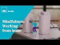 Feelgood Health | How to stay healthy whilst working from home | AXA Health