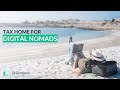 Digital Nomads: Navigating Taxes When You Don't Have a Tax Home