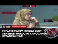 Miris! 'Private Party Hingga LGBT, Yati: Modal Awalnya Adalah Pendidikan Akhlak |  tvOne