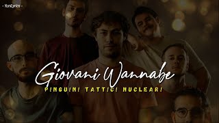 Pinguini Tattici Nucleari - GIOVANI WANNABE (Lyrics/Testo)