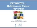 Cancer Conversations Webinar: Eating Well: Nutrition & Cancer Prevention