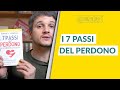 I 7 passi del perdono: i vantaggi di perdonare gli altri e noi stessi - Libri per la mente