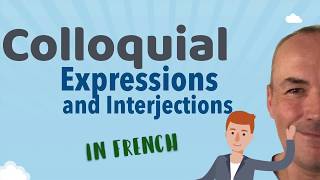 Colloquial expressions in French