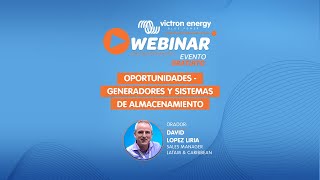 Webinar - Oportunidades de negocio - Generadores y sistemas de almacenamiento