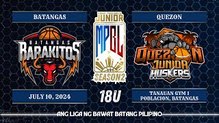 Junior MPBL Season 2 | Batangas Barakitos vs Quezon Junior Huskers | 18U