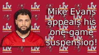 News on Mike Evans one-game suspension appeal! Ruling coming Wednesday?