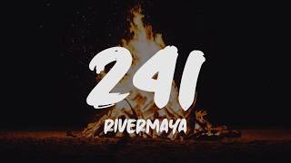 Rivermaya - 241 (Lyrics)