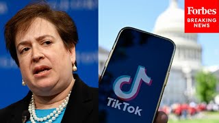 Kagan To Attorney: Is TikTok Case 'Content-Neutral' And Should It Be Viewed Under 'Strict Scrutiny'?