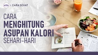 Cara Menghitung Kalori dan Mengatur Porsi Makan Sehari-hari | Hidup Sehat tvOne