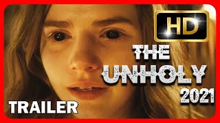 THE UNHOLY 2021 - Official Trailer HD