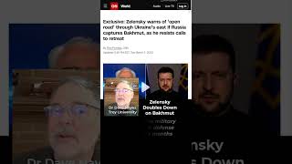 Zelensky doubles down on Bakhmut (Short)