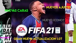 Gran NUEVA ACTUALIZACIÓN 1.07- FIFA 21
