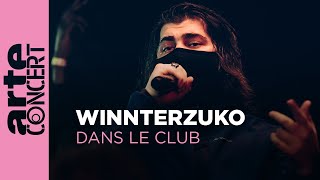 Winnterzuko - Dans le Club - ARTE Concert