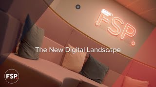 FSP Videocast - Episode 1: The New Digital Landscape