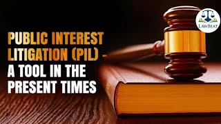 Public Interest Litigation: A tool for misuse?