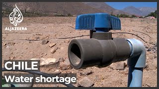 Water shortages as Chile’s record drought becomes ‘permanent’