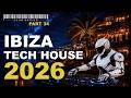 🌴 Tech House Ibiza 2026 | Dirty Basslines & Night Pressure | DJ Mix Live