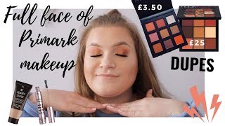 TESTING A FULL FACE OF PRIMARK MAKEUP // HIT OR MISS?!