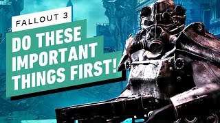 7 Things To Do First In Fallout 3