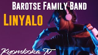 Barotse Family Band - Linyalo