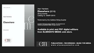 Hankers: Elsewhere (2016) for string quartet