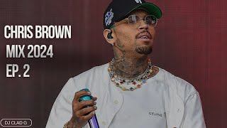 Chris Brown Music Mix 2024 | Ep.2