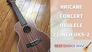 Hricane Concert Ukulele 23 inch UKS-2 Review \u0026 Test Play | Best Ukuleles For Beginners