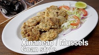 Goan Xinaneao | Fried Mussels Goan style | How to Clean and fry Mussels | Goan Seafood Recipes