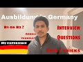 Ausbildung Interview Questions for German Visa (English subtitles) My experience and tips-tricks ….