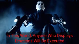 In This World, Anyone Who Displays Emotions Will Be Executed