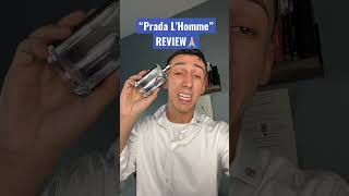 Prada L’Homme Fragrance Review. 🙏🏼