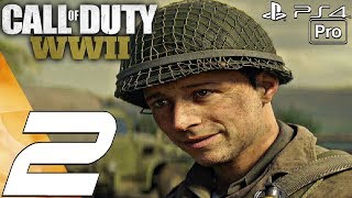 Call of Duty WW2 - Gameplay Walkthrough Part 2 - Operation Cobra (Campaign) PS4 PRO