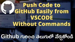 Very Easy way to Push Flutter Code to GitHub without any commands in Telugu | Sai Gopi