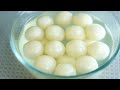 घर पर रसगुल्ले बनाने का एकदम आसान तरीका | Sponge Rasgulla Recipe | Bengali Rasgulla